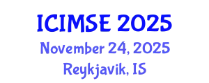 International Conference on Industrial and Manufacturing Systems Engineering (ICIMSE) November 24, 2025 - Reykjavik, Iceland