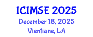 International Conference on Industrial and Manufacturing Systems Engineering (ICIMSE) December 18, 2025 - Vientiane, Laos
