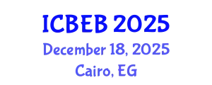 International Conference on Biochemical Engineering and Bioengineering (ICBEB) December 18, 2025 - Cairo, Egypt