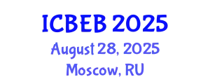 International Conference on Biochemical Engineering and Bioengineering (ICBEB) August 28, 2025 - Moscow, Russia