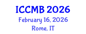 International Conference on Cellular and Molecular Biology (ICCMB) February 16, 2026 - Rome, Italy