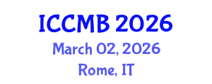 International Conference on Cellular and Molecular Biology (ICCMB) March 02, 2026 - Rome, Italy