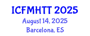 International Conference on Fluid Mechanics, Heat Transfer and Thermodynamics (ICFMHTT) August 14, 2025 - Barcelona, Spain