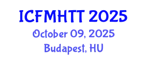 International Conference on Fluid Mechanics, Heat Transfer and Thermodynamics (ICFMHTT) October 09, 2025 - Budapest, Hungary