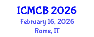 International Conference on Mathematical and Computational Biology (ICMCB) February 16, 2026 - Rome, Italy