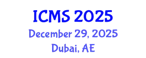 International Conference on Modeling and Simulation (ICMS) December 29, 2025 - Dubai, United Arab Emirates