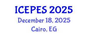 International Conference on Electrical Power and Energy Systems (ICEPES) December 18, 2025 - Cairo, Egypt