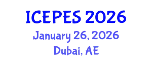International Conference on Electrical Power and Energy Systems (ICEPES) January 26, 2026 - Dubai, United Arab Emirates