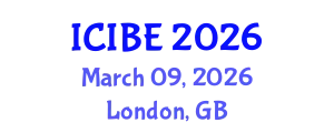 International Conference on Industrial and Business Engineering (ICIBE) March 09, 2026 - London, United Kingdom
