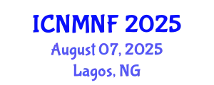 International Conference on Nuclear Materials and Nuclear Fuels (ICNMNF) August 07, 2025 - Lagos, Nigeria