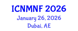 International Conference on Nuclear Materials and Nuclear Fuels (ICNMNF) January 26, 2026 - Dubai, United Arab Emirates