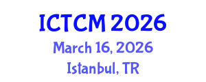International Conference on Theoretical and Computational Mechanics (ICTCM) March 16, 2026 - Istanbul, Turkey