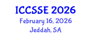 International Conference on Control Science and Systems Engineering (ICCSSE) February 16, 2026 - Jeddah, Saudi Arabia