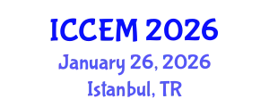 International Conference on Construction Engineering and Management (ICCEM) January 26, 2026 - Istanbul, Turkey