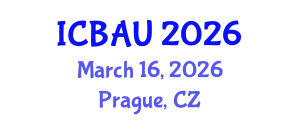 International Conference on Building, Architecture and Urbanism (ICBAU) March 16, 2026 - Prague, Czechia