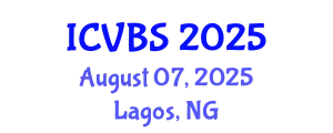 International Conference on Veterinary and Biomedical Sciences (ICVBS) August 07, 2025 - Lagos, Nigeria