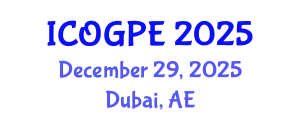 International Conference on Oil, Gas and Petrochemical Engineering (ICOGPE) December 29, 2025 - Dubai, United Arab Emirates