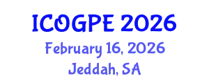 International Conference on Oil, Gas and Petrochemical Engineering (ICOGPE) February 16, 2026 - Jeddah, Saudi Arabia