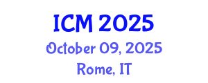 International Conference on Mathematics (ICM) October 09, 2025 - Rome, Italy