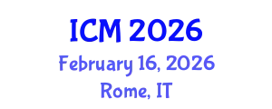 International Conference on Mathematics (ICM) February 16, 2026 - Rome, Italy