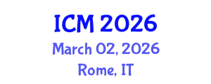 International Conference on Mathematics (ICM) March 02, 2026 - Rome, Italy