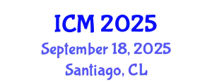 International Conference on Mathematics (ICM) September 18, 2025 - Santiago, Chile