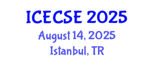 International Conference on Electrical, Computer and Systems Engineering (ICECSE) August 14, 2025 - Istanbul, Turkey