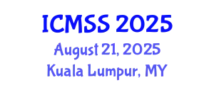 International Conference on Mathematical and Statistical Sciences (ICMSS) August 21, 2025 - Kuala Lumpur, Malaysia