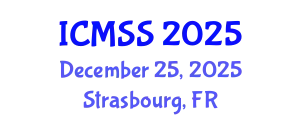 International Conference on Mathematical and Statistical Sciences (ICMSS) December 25, 2025 - Strasbourg, France