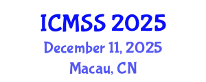 International Conference on Mathematical and Statistical Sciences (ICMSS) December 11, 2025 - Macau, China
