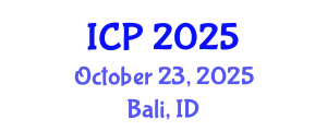 International Conference on Physics (ICP) October 23, 2025 - Bali, Indonesia