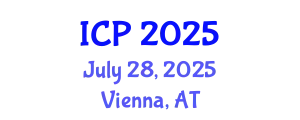 International Conference on Physics (ICP) July 28, 2025 - Vienna, Austria