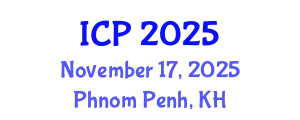International Conference on Physics (ICP) November 17, 2025 - Phnom Penh, Cambodia