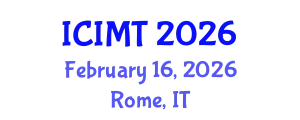 International Conference on Innovation, Management and Technology (ICIMT) February 16, 2026 - Rome, Italy