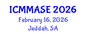 International Conference on Mathematical Methods and Applications in Science and Engineering (ICMMASE) February 16, 2026 - Jeddah, Saudi Arabia