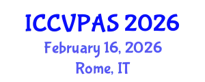 International Conference on Communication, Visual and Performing Arts Studies (ICCVPAS) February 16, 2026 - Rome, Italy