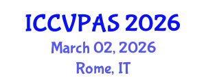 International Conference on Communication, Visual and Performing Arts Studies (ICCVPAS) March 02, 2026 - Rome, Italy