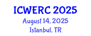 International Conference on Wildlife Ecology, Rehabilitation and Conservation (ICWERC) August 14, 2025 - Istanbul, Turkey