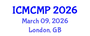 International Conference on Mathematical and Computational Methods in Physics (ICMCMP) March 09, 2026 - London, United Kingdom