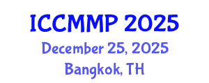 International Conference on Condensed Matter and Materials Physics (ICCMMP) December 25, 2025 - Bangkok, Thailand