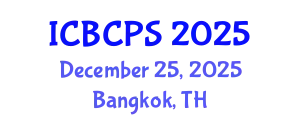 International Conference on Behavioral, Cognitive and Psychological Sciences (ICBCPS) December 25, 2025 - Bangkok, Thailand