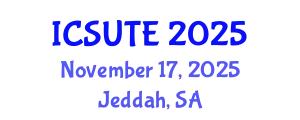 International Conference on Sustainable Urban Transport and Environment (ICSUTE) November 17, 2025 - Jeddah, Saudi Arabia