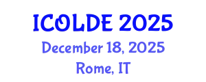 International Conference on Open Learning and Distance Education (ICOLDE) December 18, 2025 - Rome, Italy