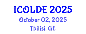 International Conference on Open Learning and Distance Education (ICOLDE) October 02, 2025 - Tbilisi, Georgia