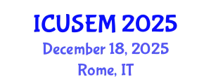 International Conference on Urban Systems Engineering and Management (ICUSEM) December 18, 2025 - Rome, Italy