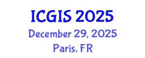 International Conference on Geographic Information Systems (ICGIS) December 29, 2025 - Paris, France