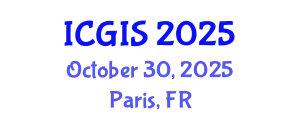 International Conference on Geographic Information Systems (ICGIS) October 30, 2025 - Paris, France
