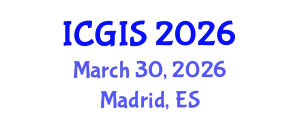 International Conference on Geographic Information Systems (ICGIS) March 30, 2026 - Madrid, Spain