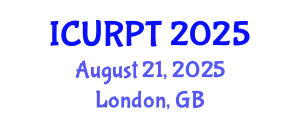 International Conference on Urban, Regional Planning and Transportation (ICURPT) August 21, 2025 - London, United Kingdom