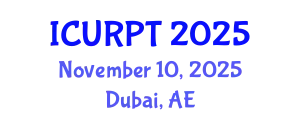 International Conference on Urban, Regional Planning and Transportation (ICURPT) November 10, 2025 - Dubai, United Arab Emirates